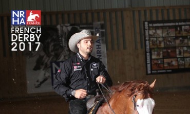 French Derby & CRI– NRHA France au Parc Equestre Francilien – Le Pin (77) – 31 mai au 5 juin 2017