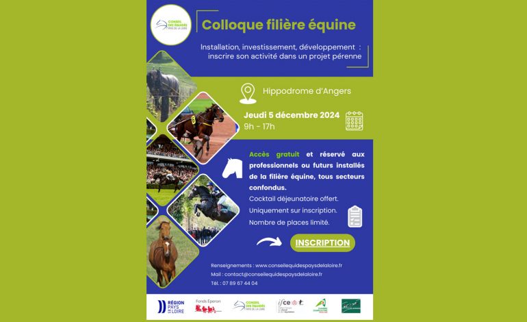 Pros de la filière équine des Pays de la Loire : ce colloque est pour vous !