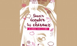 Approcher le cheval autrement… ce livre nous y invite