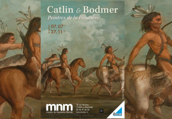 "Catlin et Bodmer - Peintres de la Frontière" au MNM de La Rochelle (17)